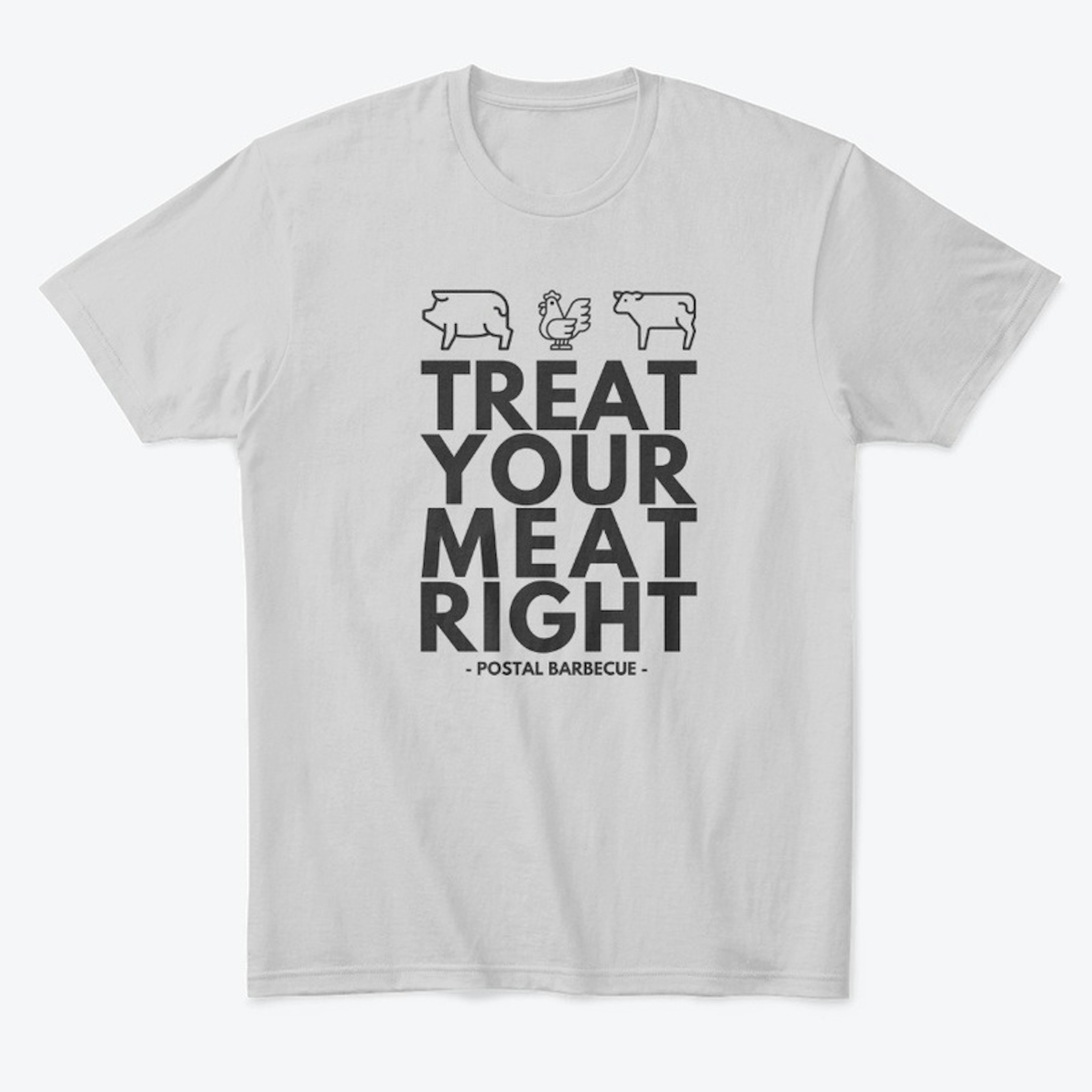 Treat Your Meat Right