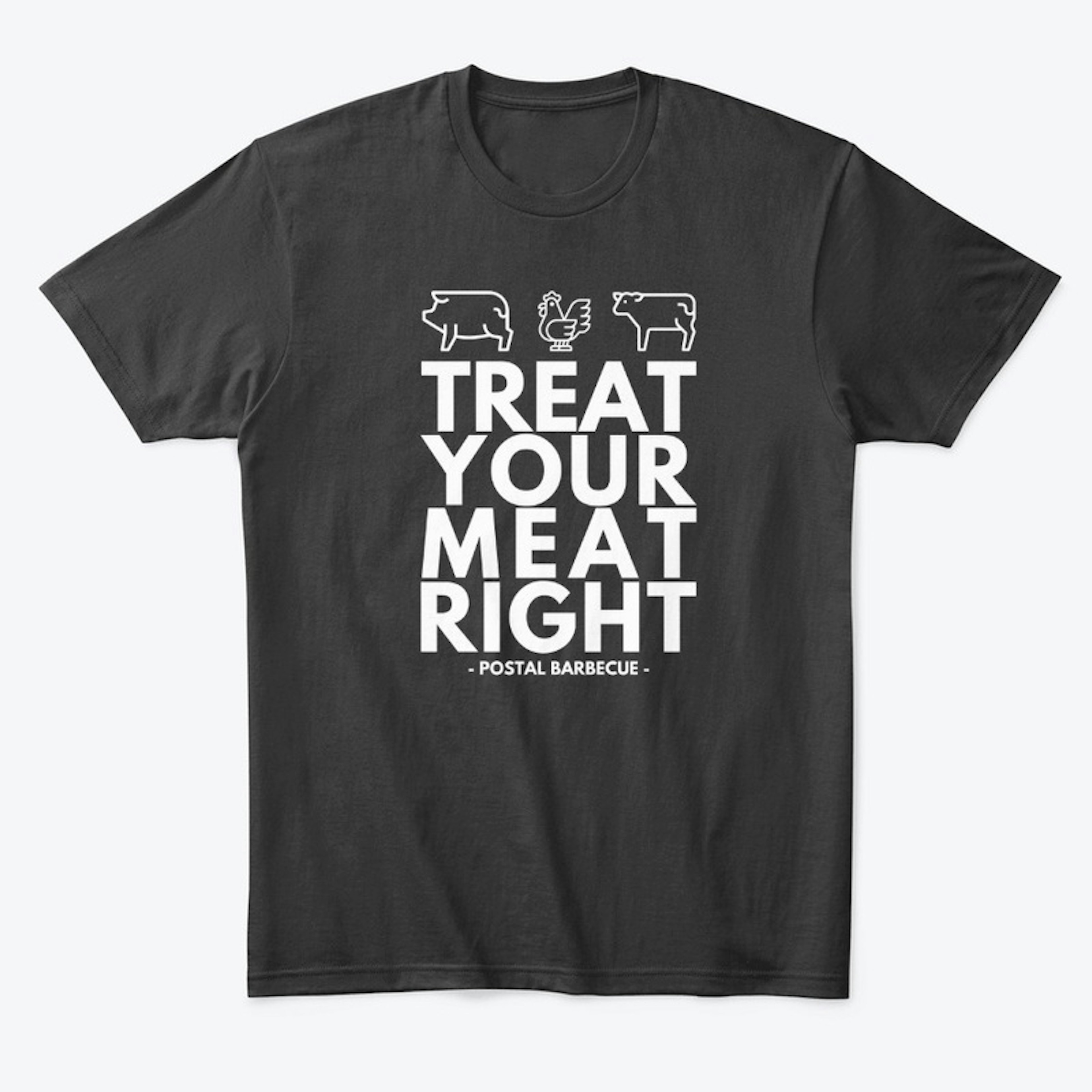 Treat Your Meat Right White